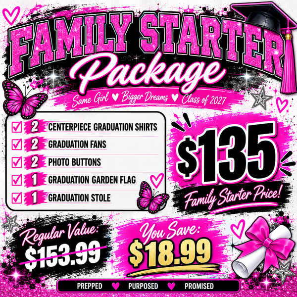 Family Starter Graduation Package